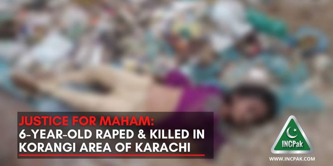 Justice for Maham, Maham, Korangi Rape, Korangi