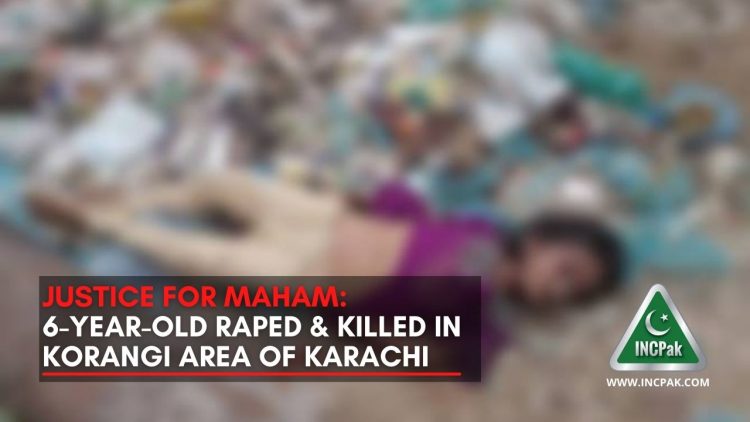 Justice for Maham, Maham, Korangi Rape, Korangi