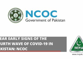 Clear early signs of the fourth wave of Covid-19 in Pakistan: NCOC