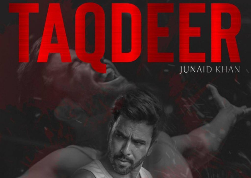 Junaid Khan releases new single 'Taqdeer'