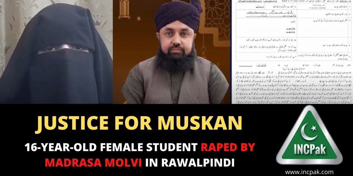 Rawalpindi Rape, Justice for Muskan, Muskan, Madrassa Rape, Madrassa Molvi