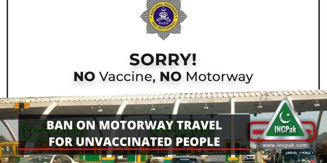 Unvaccinated Motorway, Motorway Ban, Motorway Travel