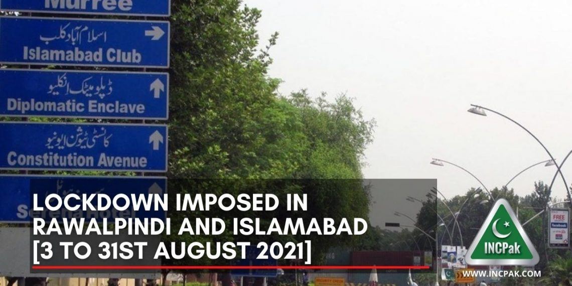 Lockdown Imposed in Rawalpindi and Islamabad [Notification]