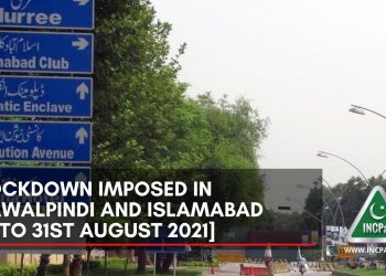 Lockdown Imposed in Rawalpindi and Islamabad [Notification]