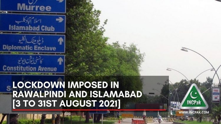 Lockdown Imposed in Rawalpindi and Islamabad [Notification]