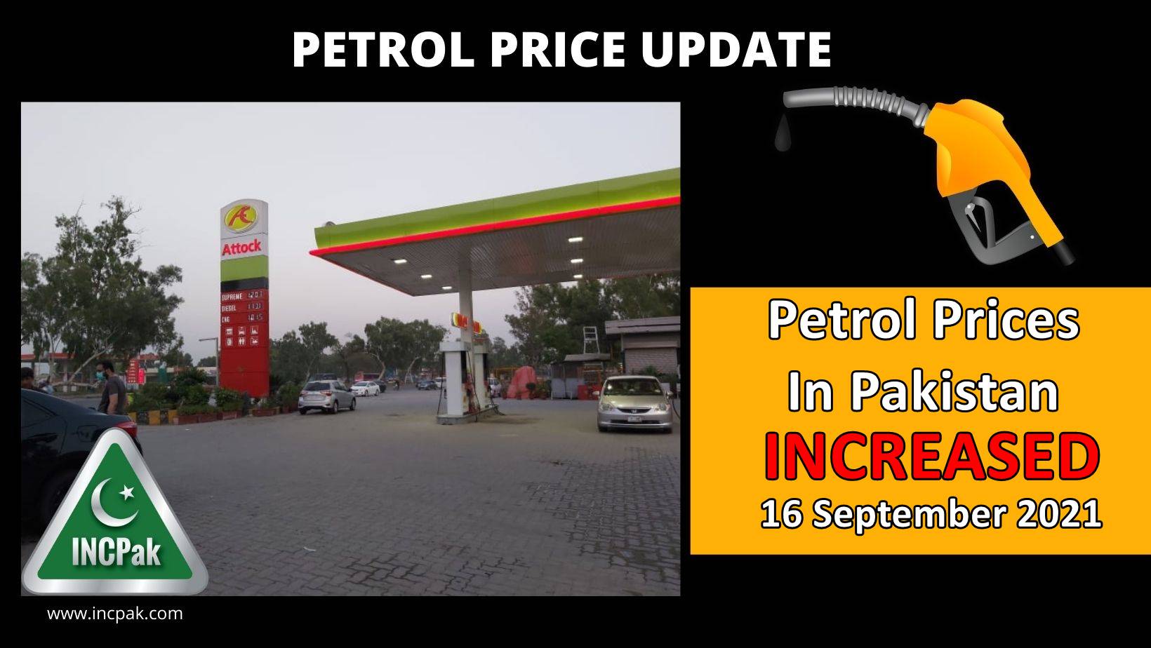 Petrol Prices in Pakistan Increased From 16 September 2021 - INCPak