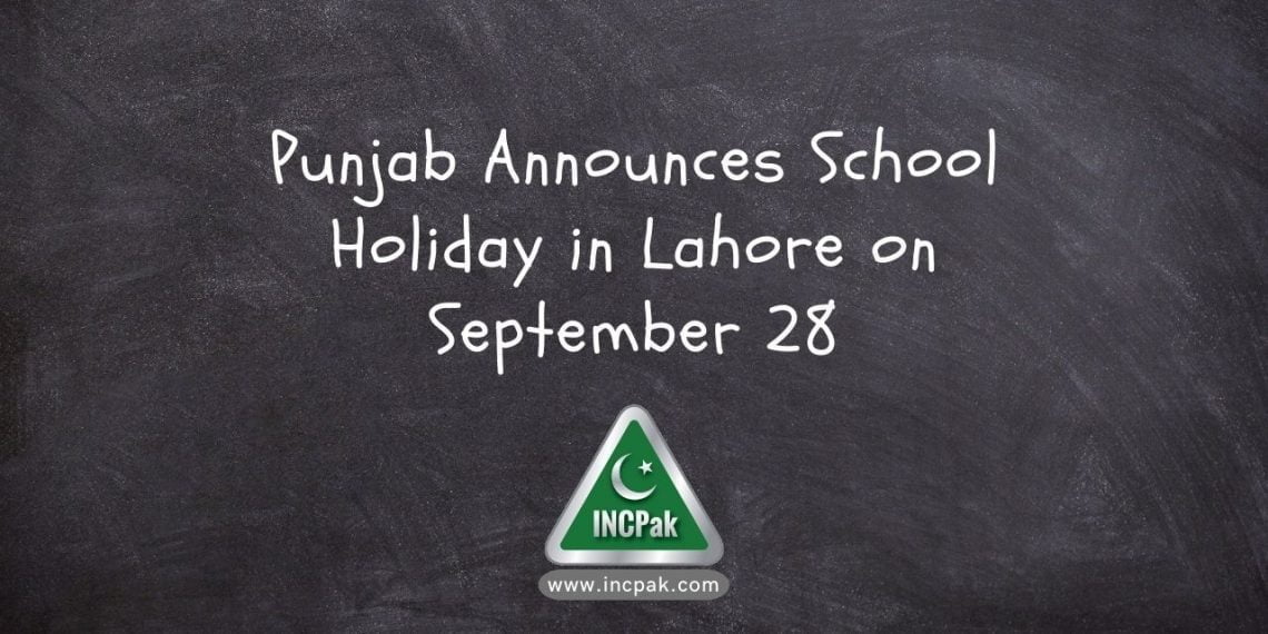 School Holiday Lahore, Punjab School Holiday, School Holiday