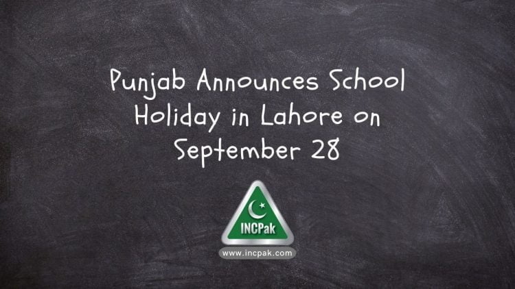 School Holiday Lahore, Punjab School Holiday, School Holiday