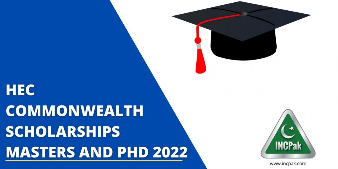 HEC Commonwealth Scholarships for Masters and Phd 2022