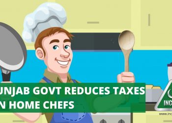 Punjab Govt reduces taxes on home chefs