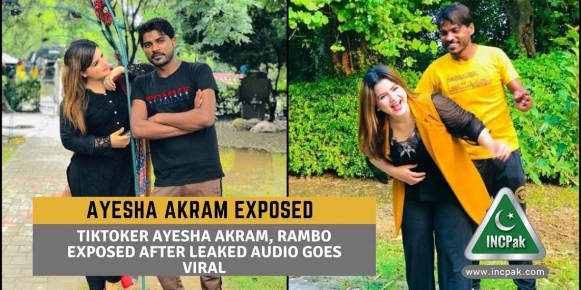 Ayesha Akram Exposed, TikToker Ayesha Akram Exposed, Rambo, Ayesha Akram Leaked Audio, Ayesha Akram