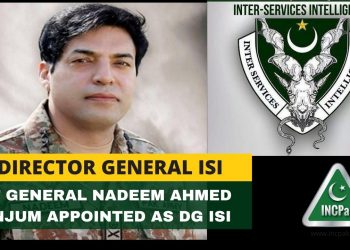 Lt General Nadeem Ahmed Anjum appointed as DG ISI