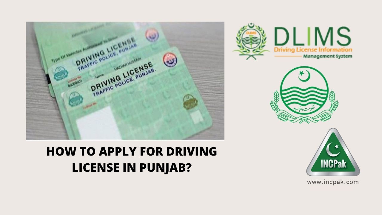 How To Apply For Driving License In Punjab INCPak