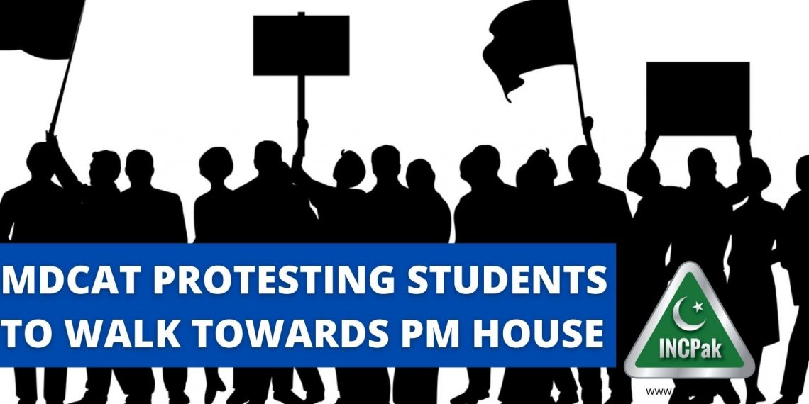 MDCAT Protesting Students to walk towards PM House