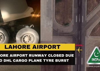 Lahore Airport, Lahore Airport Closed, DHL Plane, Lahore Airport Tyre Burst