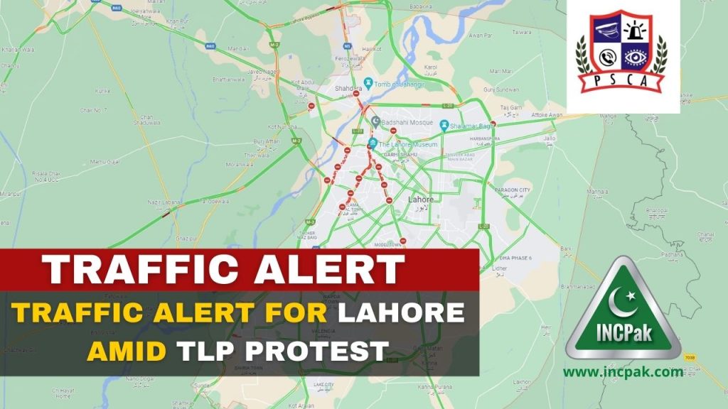 Traffic Alert Lahore, Traffic Alert, TLP Protest, TLP Dharna