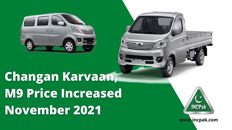 Changan Karvaan Price in Pakistan, Changan M9 Price in Pakistan, Changan Karvaan Price, Changan M9 Price