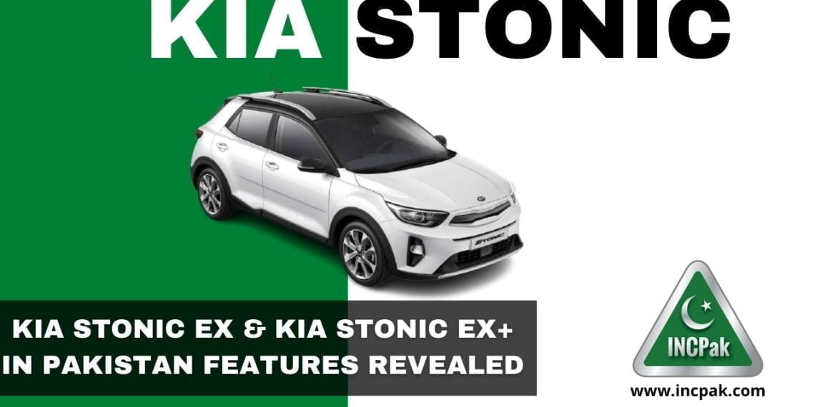 Kia Stonic Pakistan, Kia Stonic EX, Kia Stonic EX+, Kia Stonic, Kia Stonic Price in Pakistan