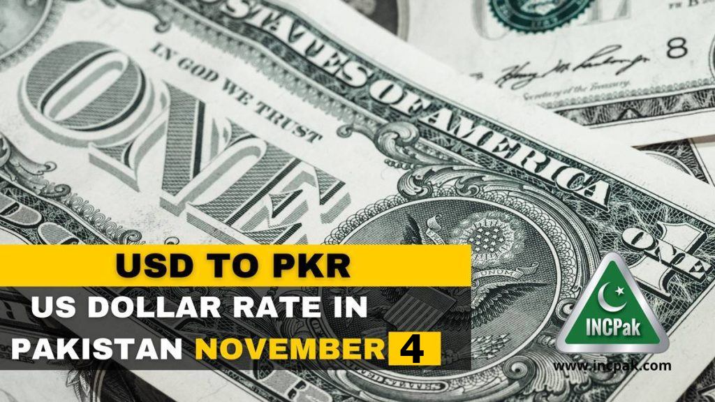 USD to PKR Dollar Rate in Pakistan 4 November 2021 INCPak