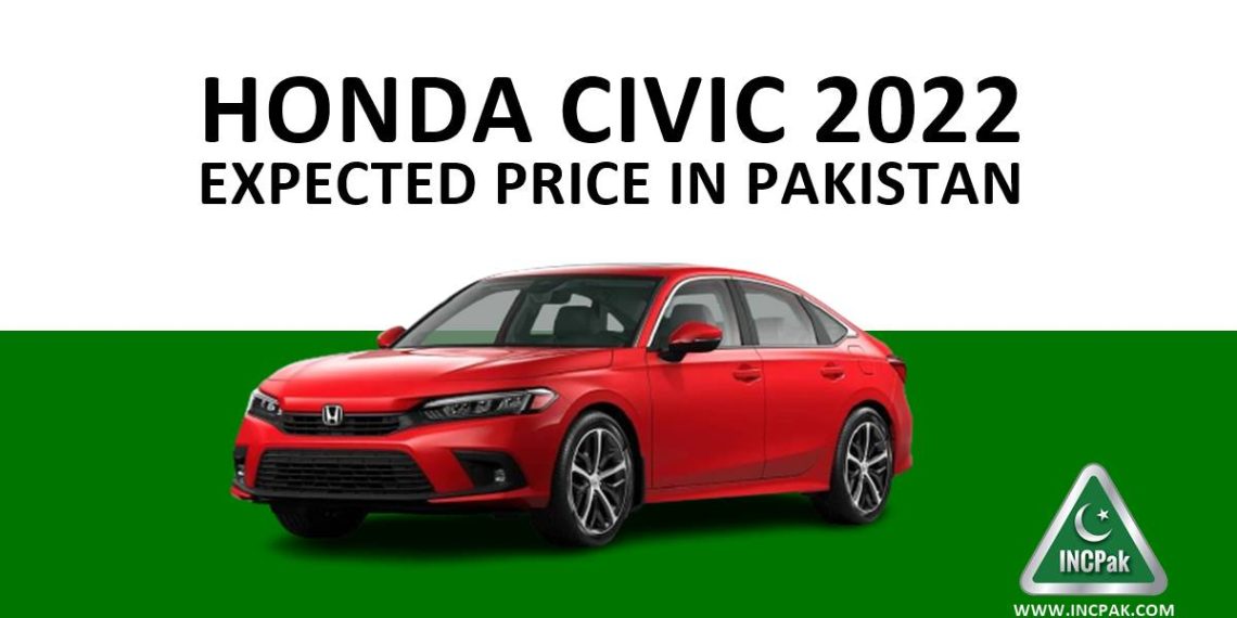 Honda Civic 2022, Honda Civic 2022 Expected Price, Honda Civic Price in Pakistan