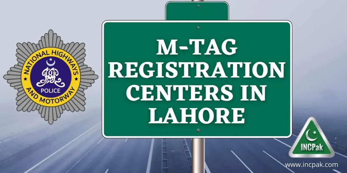 MTag Registration Centers Lahore, MTag Registration