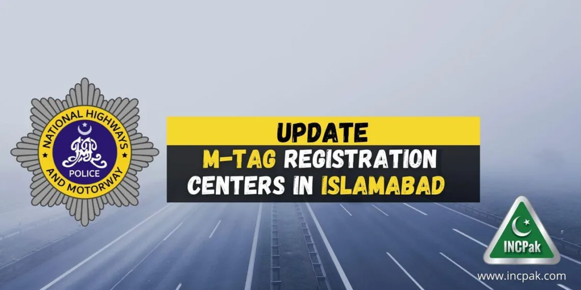 M-Tag Registration Centers in Islamabad, M-Tag Registration, M-Tag