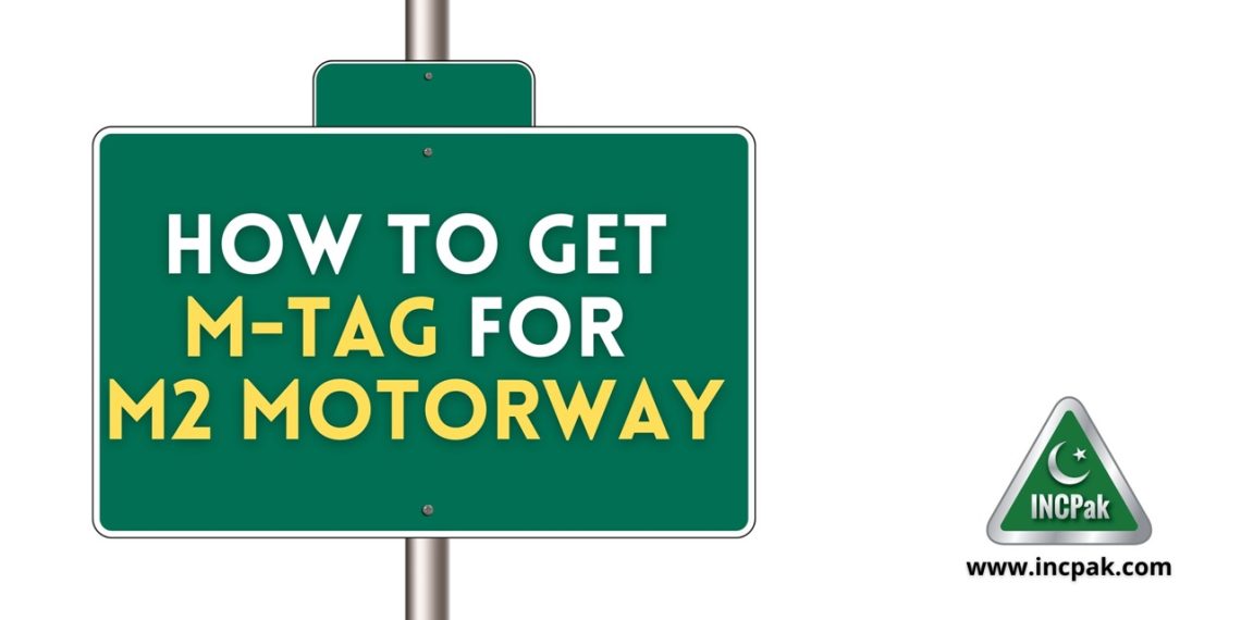 How to get MTag, MTag Motorway, M2 Motorway, How to get M-tag