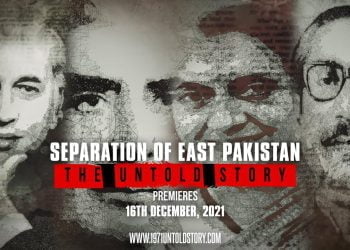 Separation of East Pakistan - The Untold Story to be released on 16 December 2021