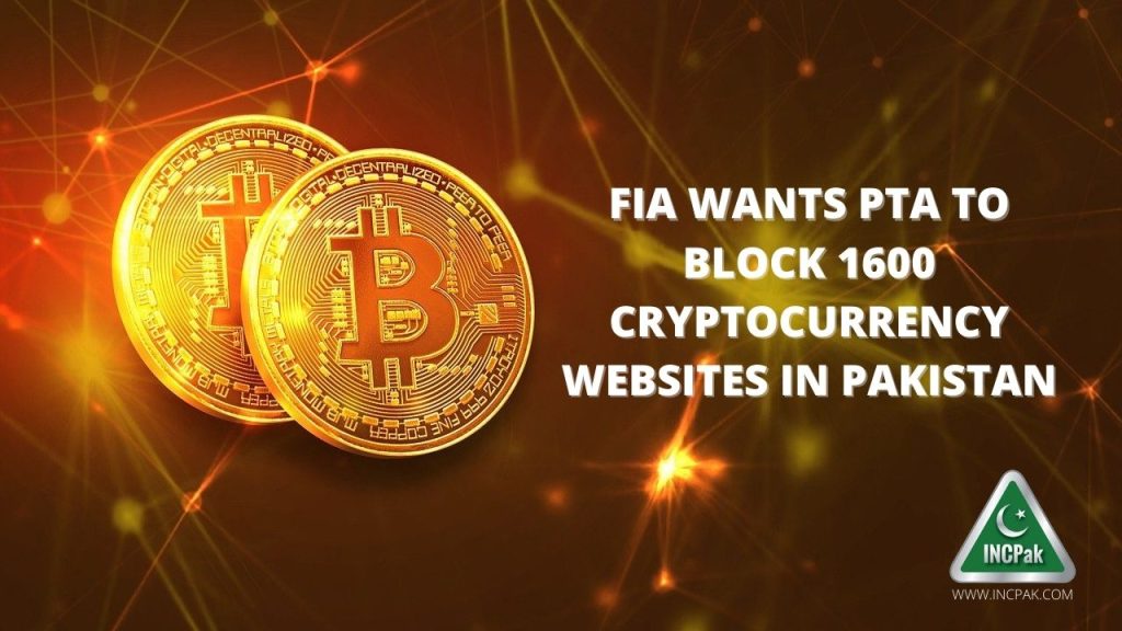 Cryptocurrency Websites in Pakistan, Cryptocurrency Websites, Cryptocurrencies, FIA, PTA