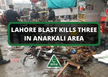 Lahore Blast, Anarkali Blast, Lahore Explosion, Blast in Lahore