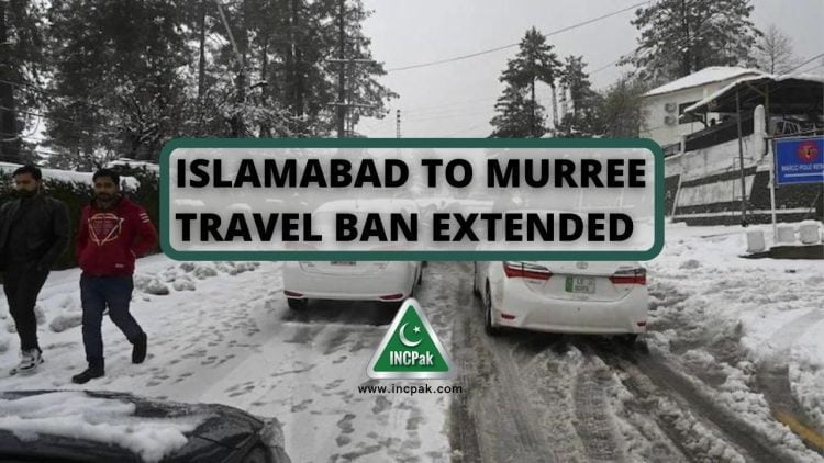 Murree Travel Ban, Murree