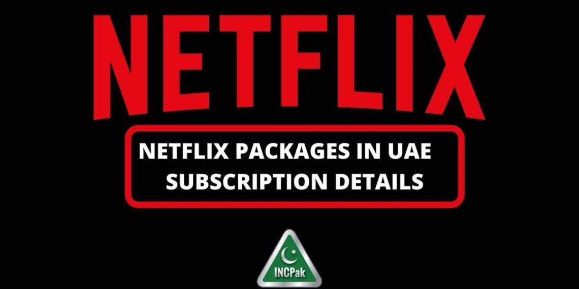 Netflix Packages in UAE, Netflix Packages UAE, Netflix Subscription UAE, Netflix, Netflix Plans, Netflix Subscription, Netflix UAE