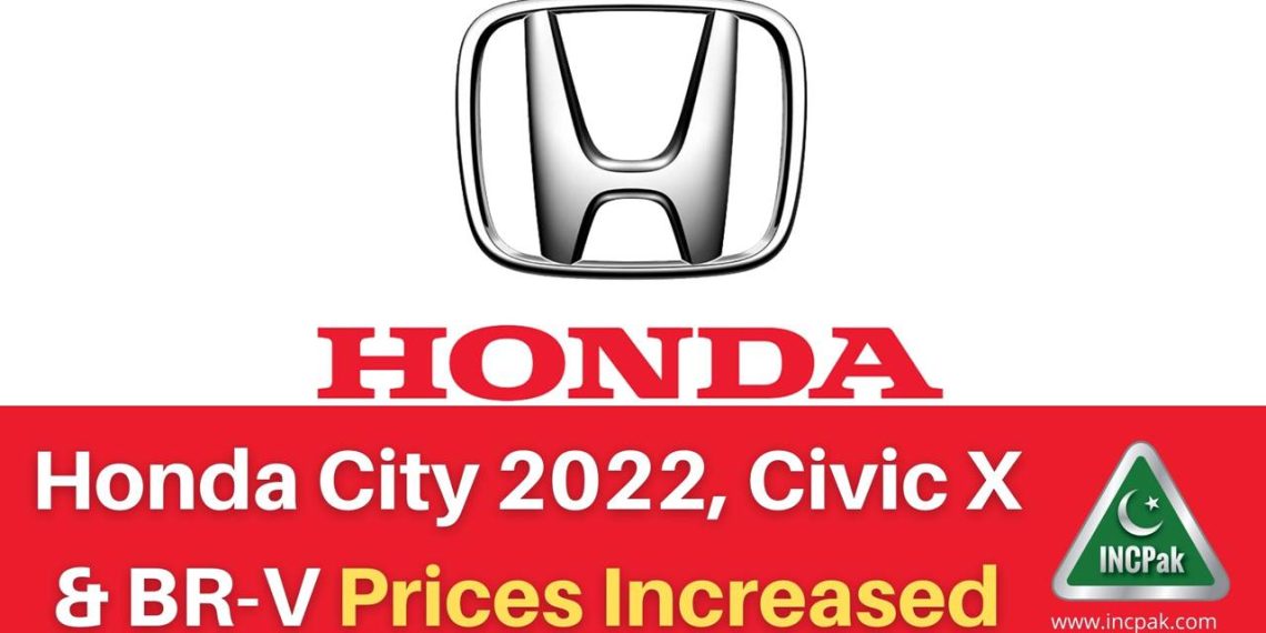 Honda City 2022 Price in Pakistan, Honda Civic X Price in Pakistan, Honda BR-V Price in Pakistan, Honda Car Prices, Honda Prices