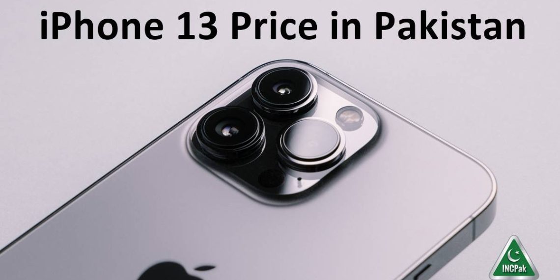 iPhone 13 Price in Pakistan, iPhone 13 Mini Price in Pakistan, iPhone 13 Pro Price in Pakistan, iPhone 13 Pro Max Price in Pakistan