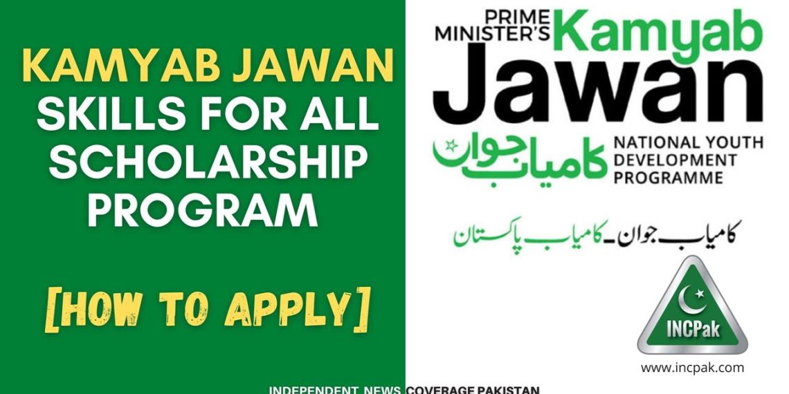 Skills For All Program, Skills For All Scholarship Program, Kamyab Jawan Program