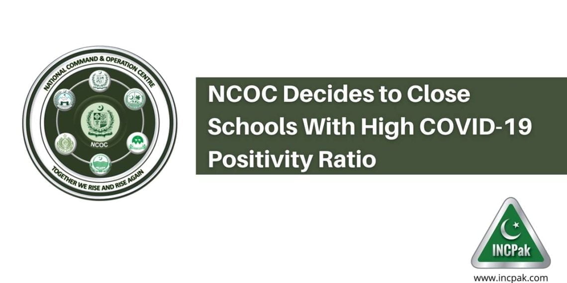 Schools Closure, NCOC Schools, Schools Closure, Schools Closed