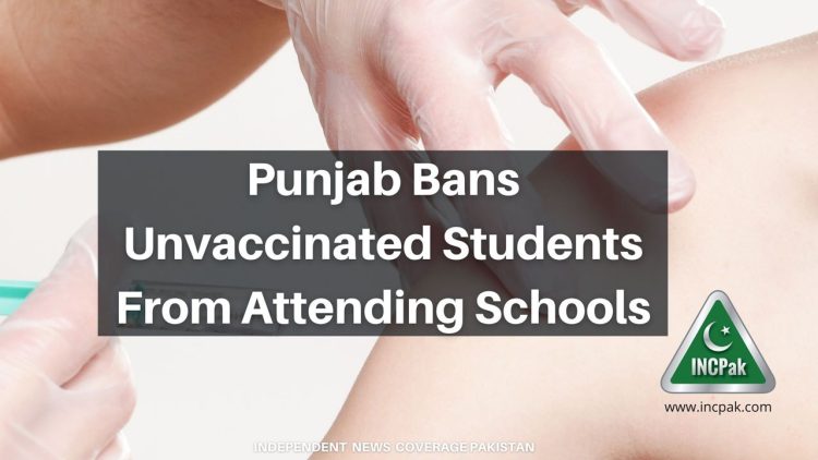 Unvaccinated Students, Punjab, Unvaccinated Students Punjab