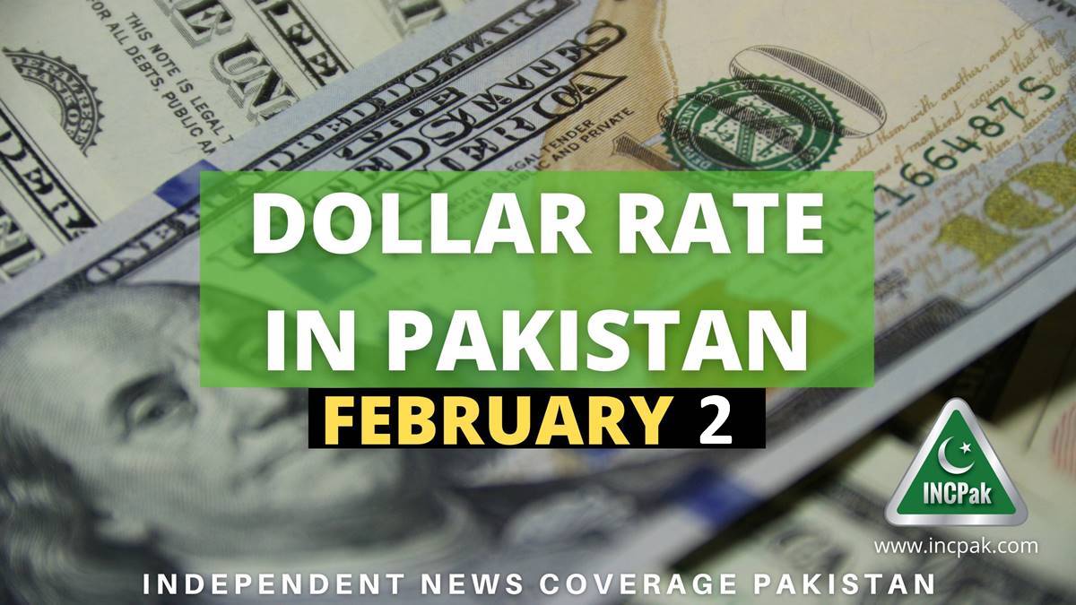 USD To PKR Dollar Rate In Pakistan 2 February 2022 INCPak   Dollar Rate Feb 2 