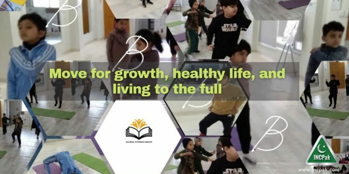 Move for growth, healthy life, and living to the full