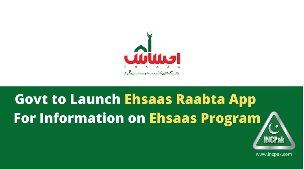 Ehsaas Raabta Program, Ehsaas Program, Ehsaas Raabta App