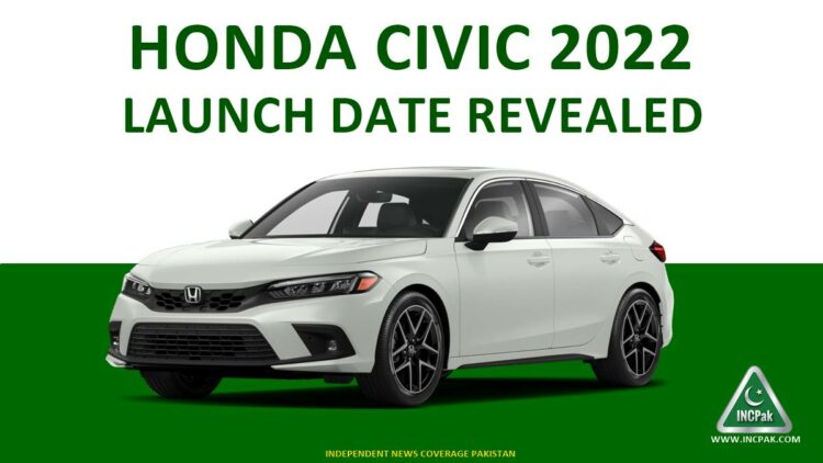 Honda Civic 2022, New Honda Civic, 11th Generation Honda Civic, Honda Civic 2022 Price in Pakistan, Honda Civic 2022 Launch