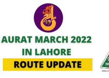 Aurat March 2022, Aurat March Route, Aurat March Lahore