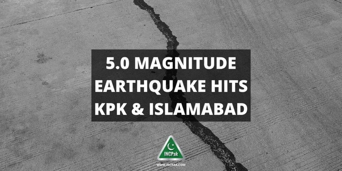 Earthquake Islamabad, Earthquake KPK, Earthquake, Khyber Pakhtunkhwa