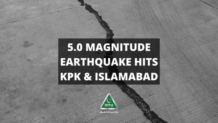 Earthquake Islamabad, Earthquake KPK, Earthquake, Khyber Pakhtunkhwa