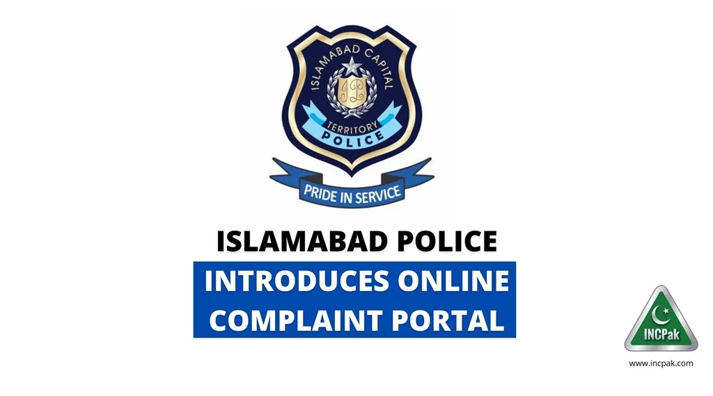 Islamabad Online Complaint Portal, Islamabad Police Online Complaint Portal, Online Complaint Portal