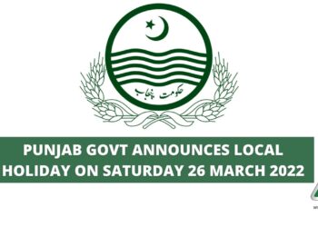 Punjab Govt announces local holiday on Saturday 26 March 2022