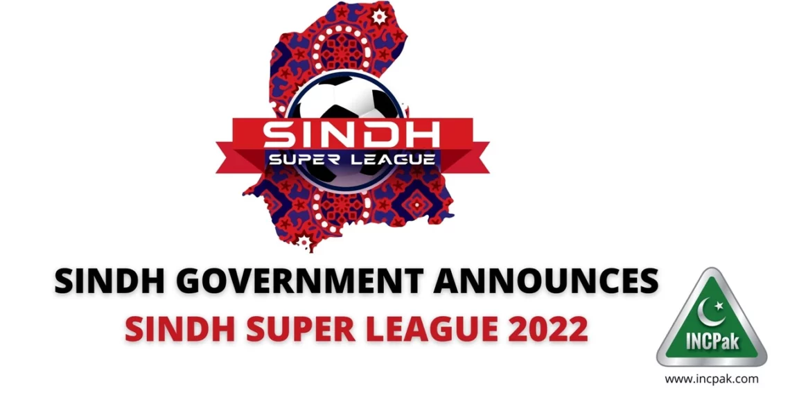 Sindh Government Announces Sindh Super League 2022