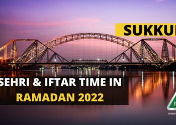 Sehri Time Sukkur, Iftar Time Sukkur, Ramadan 2022