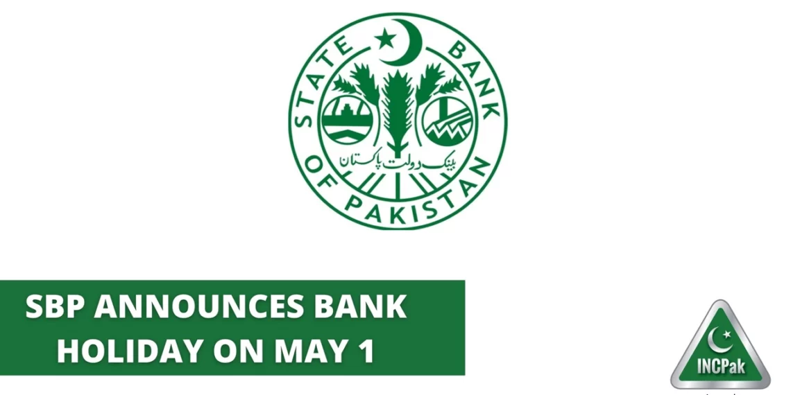 Bank Holiday, Labor Day, SBP, State Bank of Pakistan