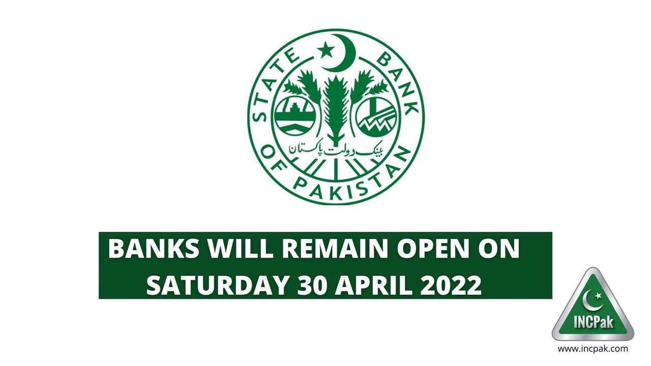 Banks Will Remain Open on Saturday INCPak